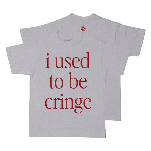 I Used To Be Cringe T-Shirt